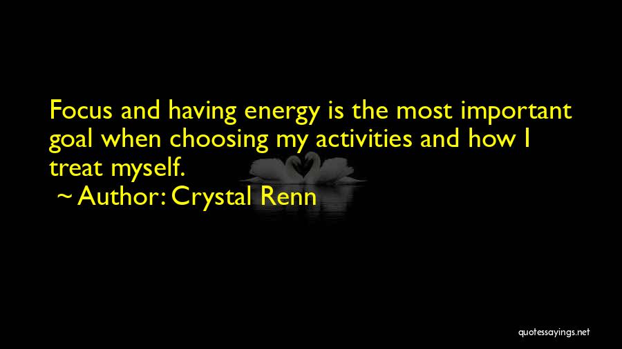 Choosing What's Important Quotes By Crystal Renn