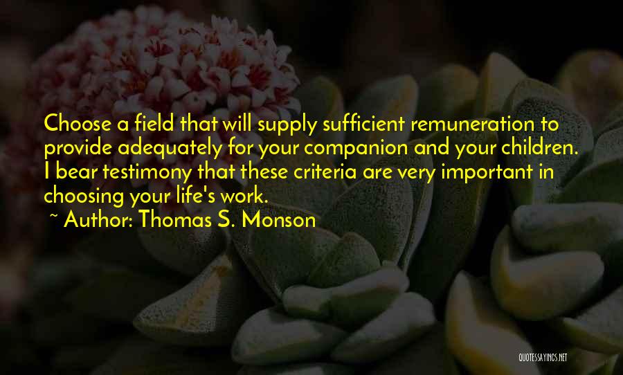 Choosing What's Important Quotes By Thomas S. Monson
