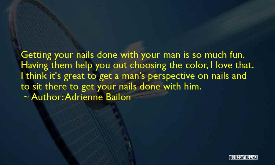 Choosing Your Love Quotes By Adrienne Bailon