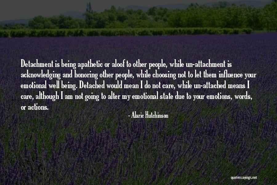 Choosing Your Love Quotes By Alaric Hutchinson