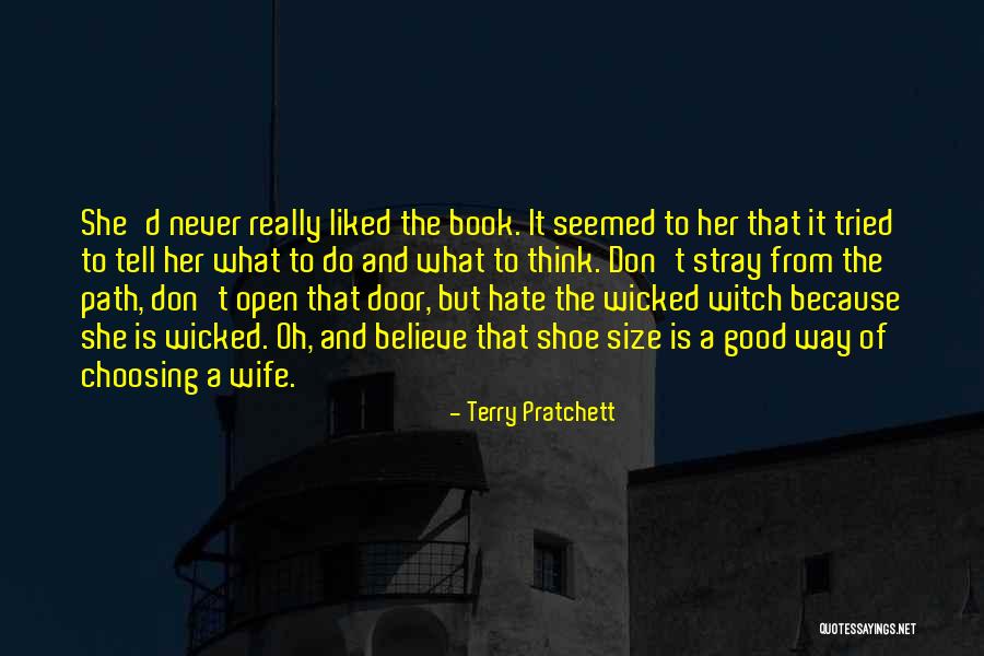 Choosing Your Path Quotes By Terry Pratchett