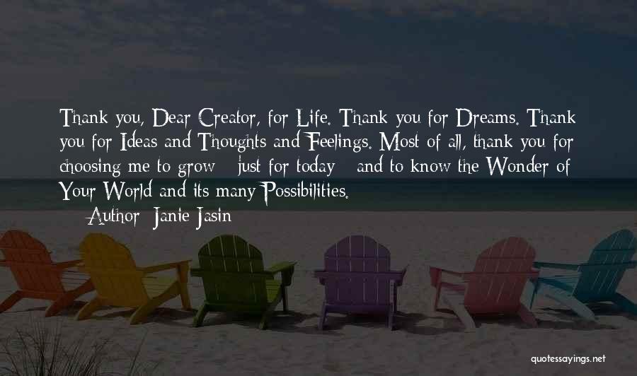 Choosing Your Thoughts Quotes By Janie Jasin