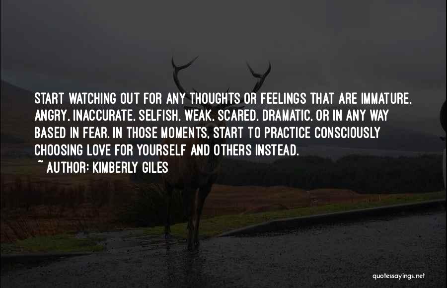 Choosing Your Thoughts Quotes By Kimberly Giles