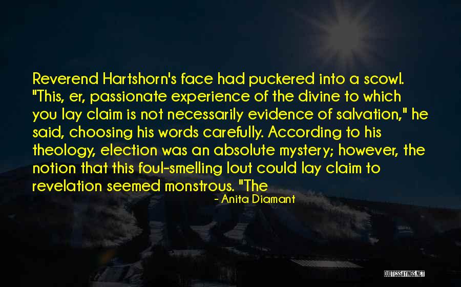 Choosing Your Words Carefully Quotes By Anita Diamant Choosing Your Words Carefully Quotes By Anita Diamant