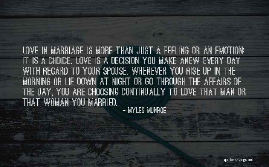 Choosing Yourself Over Others Quotes By Myles Munroe