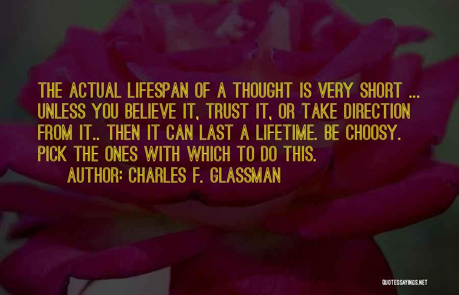 Choosy Quotes By Charles F. Glassman