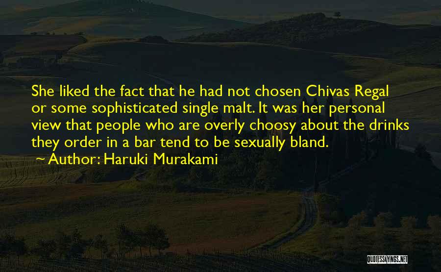Choosy Quotes By Haruki Murakami