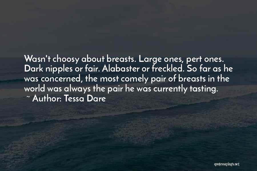 Choosy Quotes By Tessa Dare