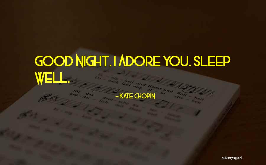 Chopin Love Quotes By Kate Chopin