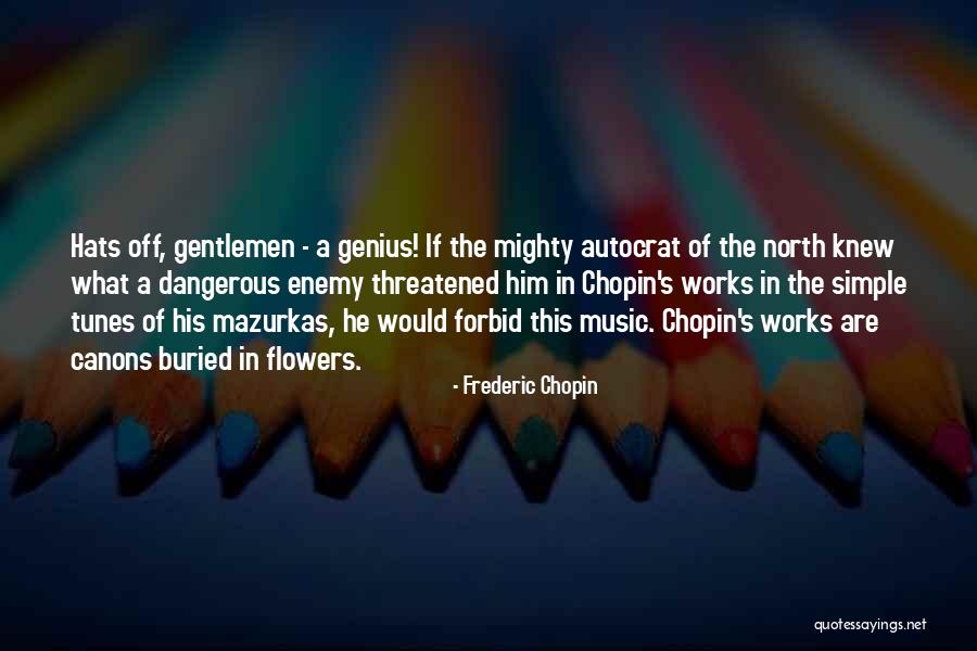 Chopin's Music Quotes By Frederic Chopin