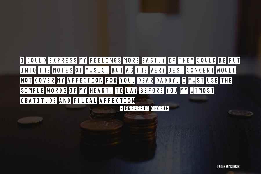 Chopin's Music Quotes By Frederic Chopin Chopin's Music Quotes By Frederic Chopin