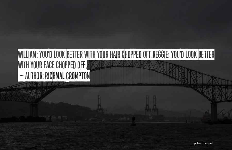 Chopped Hair Quotes By Richmal Crompton