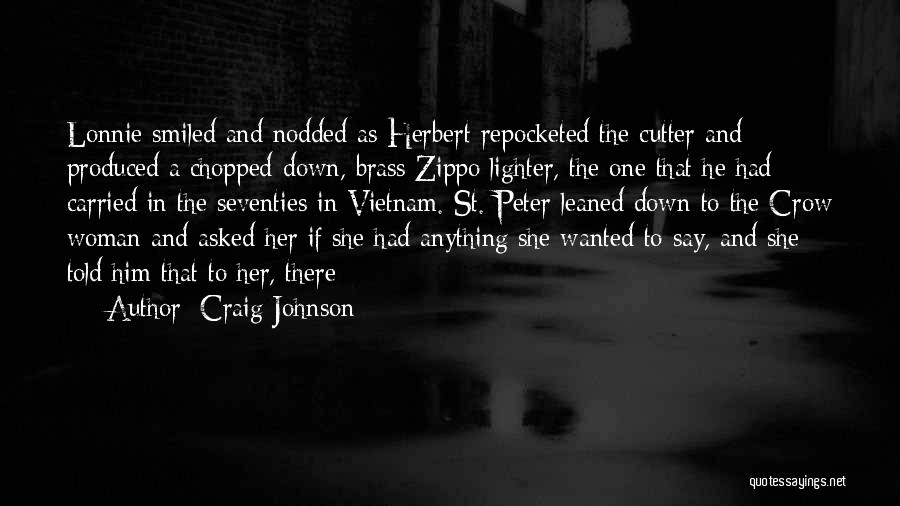 Chopped Quotes By Craig Johnson