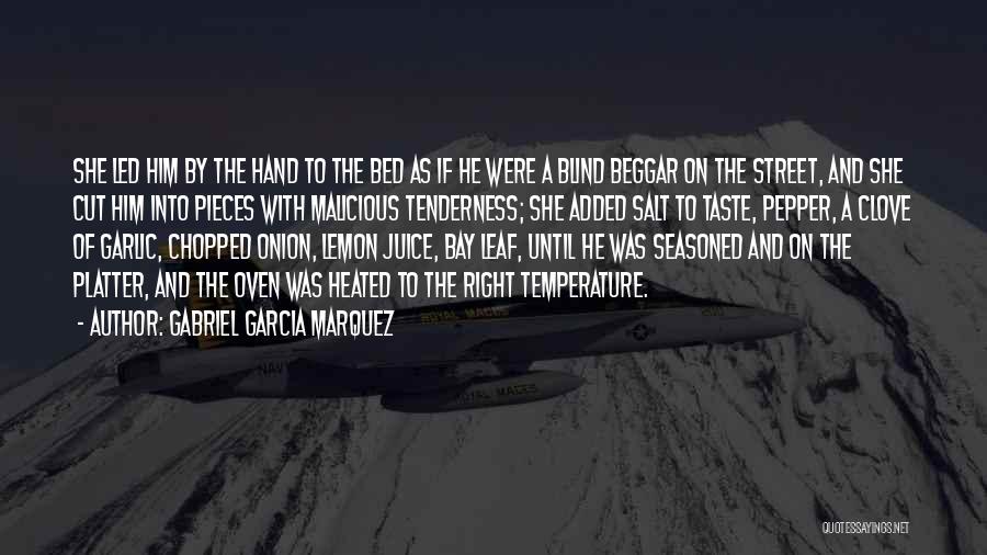 Chopped Quotes By Gabriel Garcia Marquez