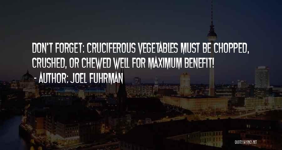 Chopped Quotes By Joel Fuhrman