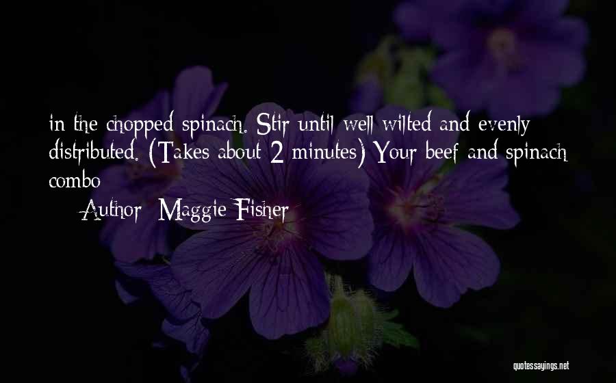 Chopped Quotes By Maggie Fisher
