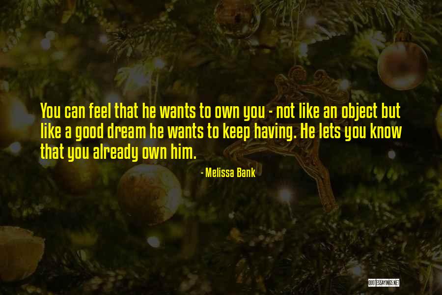 Choppy Sea Quotes By Melissa Bank Choppy Sea Quotes By Melissa Bank