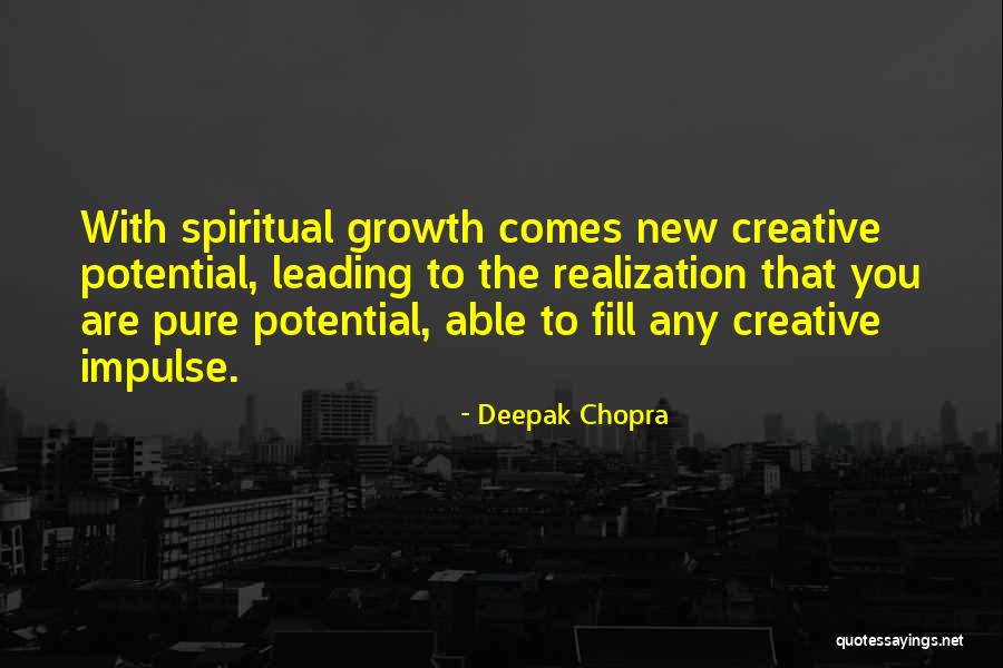 Chopra Deepak Quotes By Deepak Chopra Chopra Deepak Quotes By Deepak Chopra