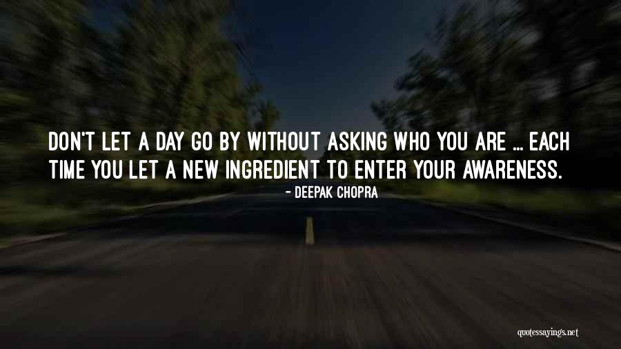 Chopra Deepak Quotes By Deepak Chopra Chopra Deepak Quotes By Deepak Chopra