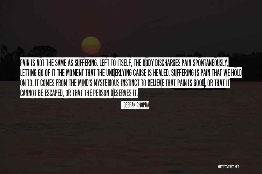 Chopra Deepak Quotes By Deepak Chopra Chopra Deepak Quotes By Deepak Chopra