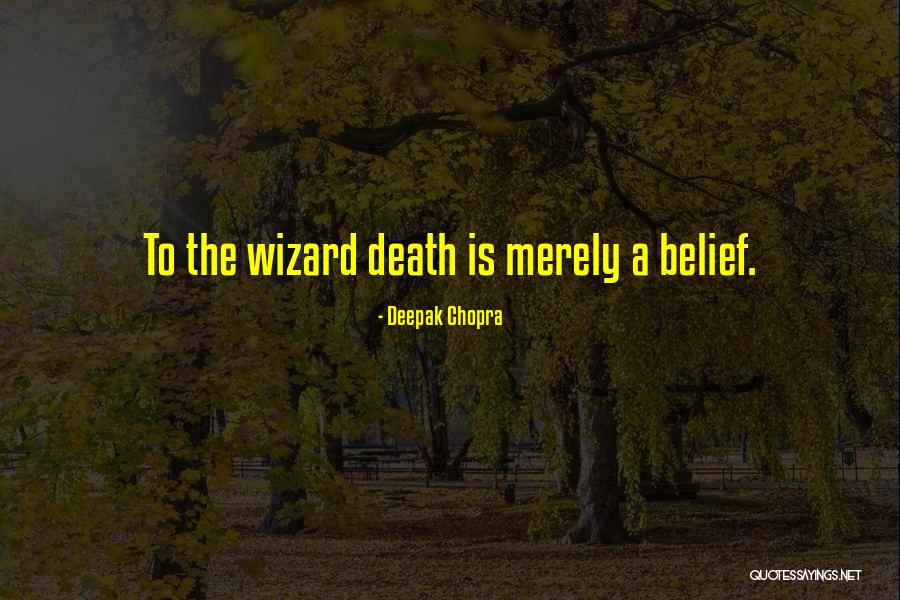 Chopra Deepak Quotes By Deepak Chopra Chopra Deepak Quotes By Deepak Chopra