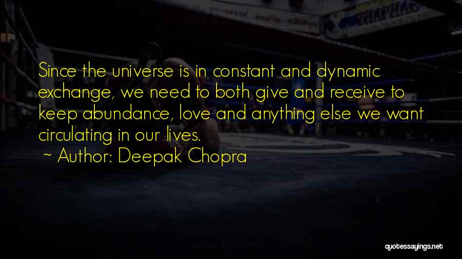 Chopra Love Quotes By Deepak Chopra