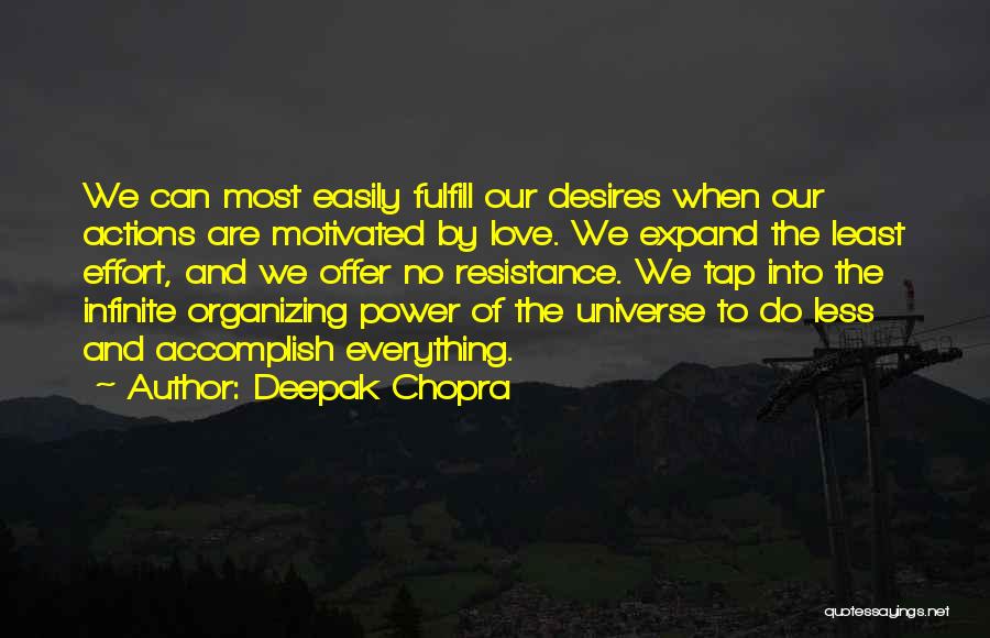 Chopra Love Quotes By Deepak Chopra