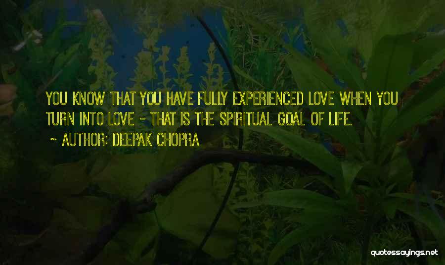 Chopra Love Quotes By Deepak Chopra