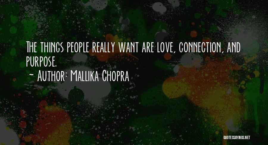 Chopra Love Quotes By Mallika Chopra
