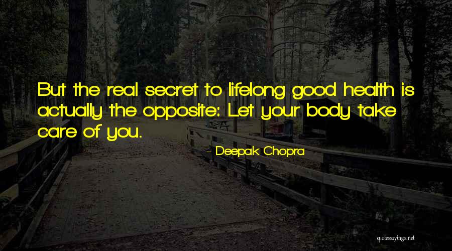 Chopra Quotes By Deepak Chopra