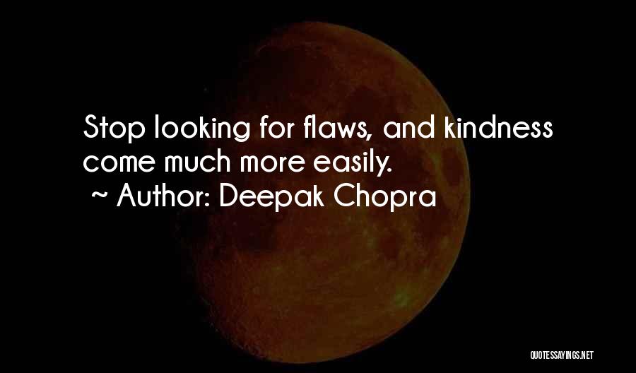 Chopra Quotes By Deepak Chopra