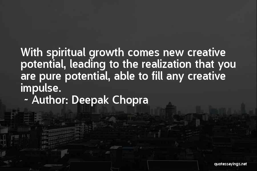 Chopra Quotes By Deepak Chopra