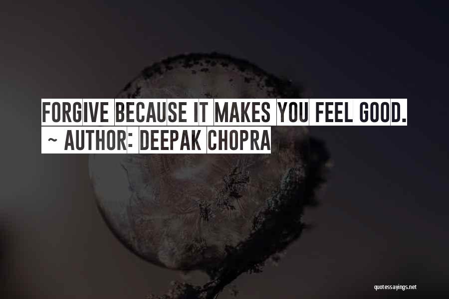 Chopra Quotes By Deepak Chopra