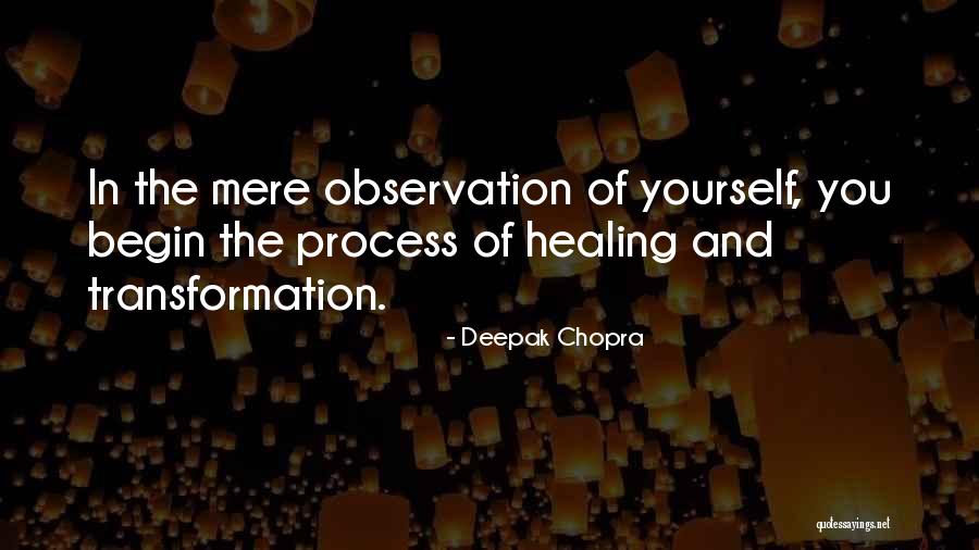 Chopra Quotes By Deepak Chopra