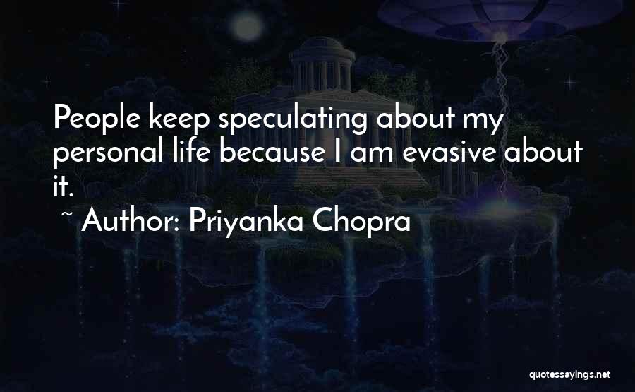 Chopra Quotes By Priyanka Chopra