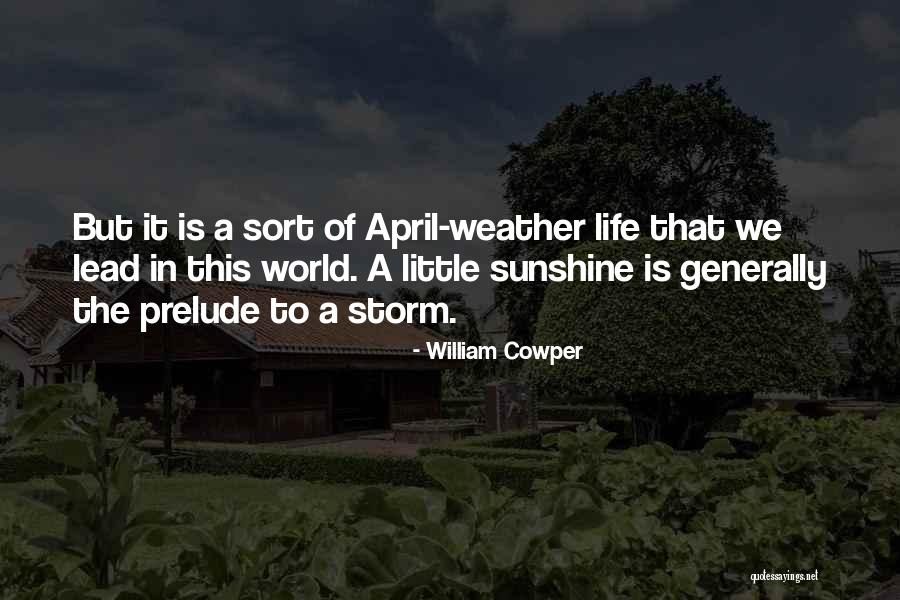 Chopras Andheri Quotes By William Cowper Chopras Andheri Quotes By William Cowper