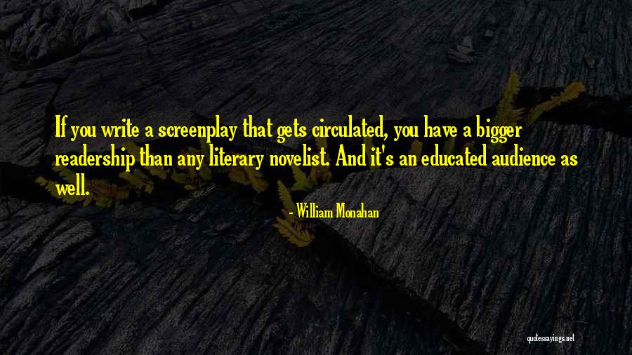 Choque Cardiogenico Quotes By William Monahan Choque Cardiogenico Quotes By William Monahan