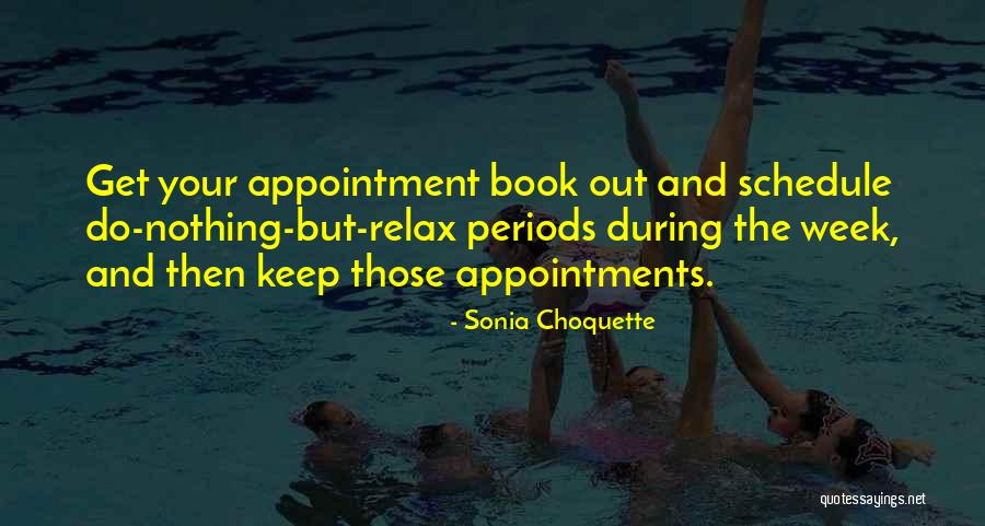 Choquette Choquette Quotes By Sonia Choquette Choquette Choquette Quotes By Sonia Choquette
