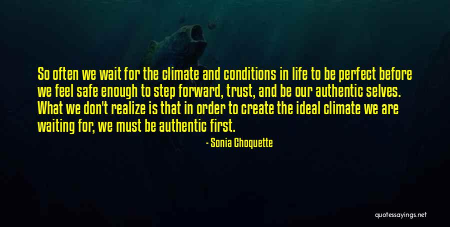 Choquette Choquette Quotes By Sonia Choquette Choquette Choquette Quotes By Sonia Choquette