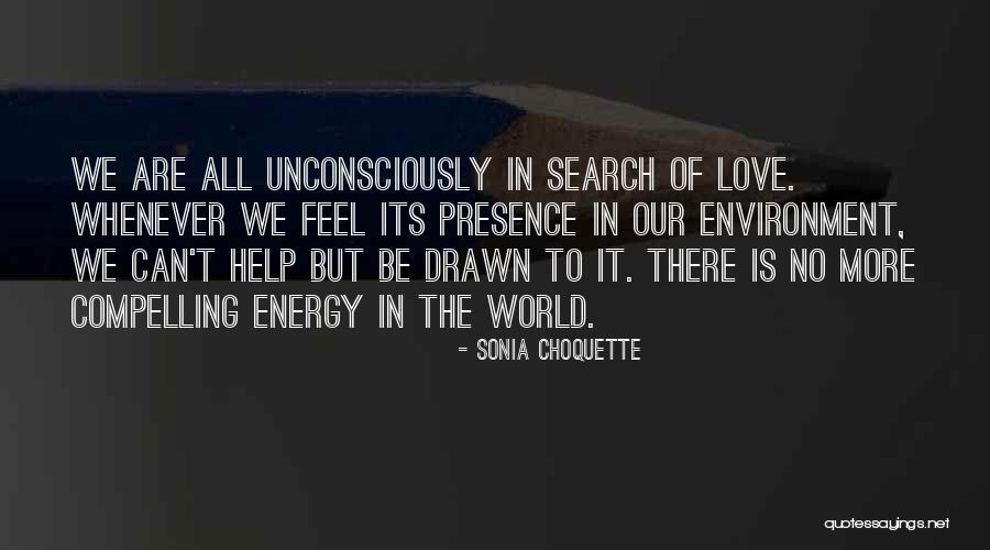 Choquette Choquette Quotes By Sonia Choquette Choquette Choquette Quotes By Sonia Choquette