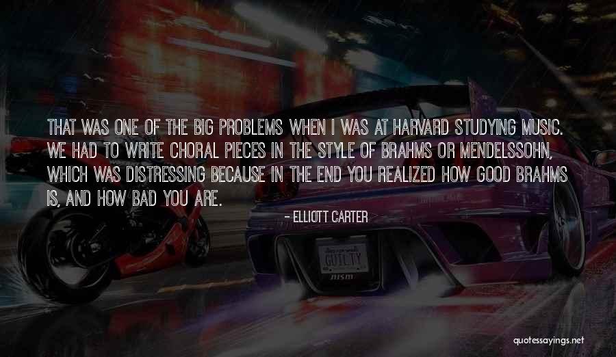 Choral Quotes By Elliott Carter Choral Quotes By Elliott Carter