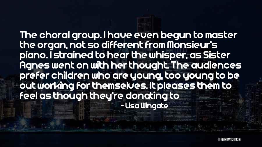Choral Quotes By Lisa Wingate Choral Quotes By Lisa Wingate