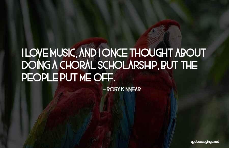 Choral Quotes By Rory Kinnear Choral Quotes By Rory Kinnear