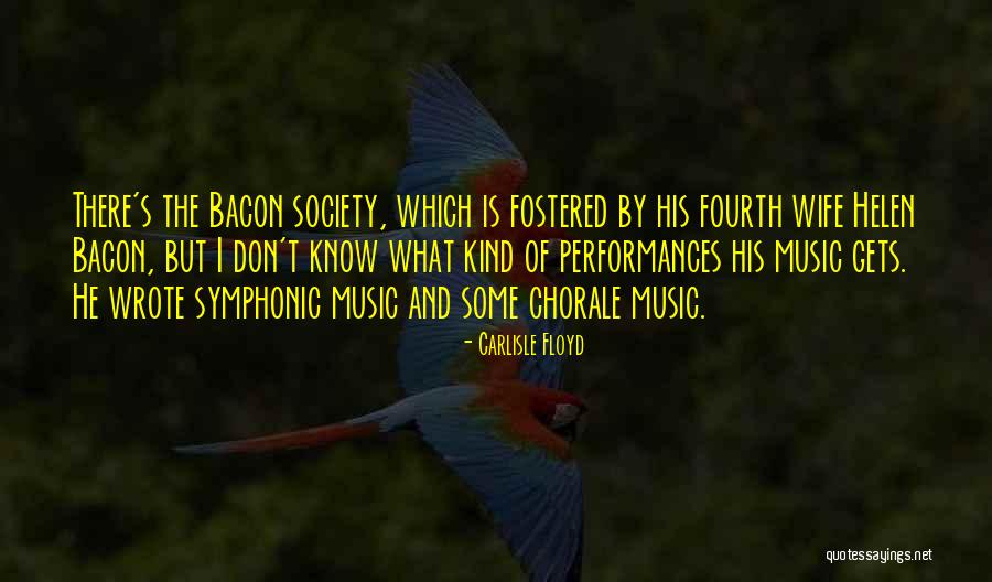 Chorale Quotes By Carlisle Floyd Chorale Quotes By Carlisle Floyd