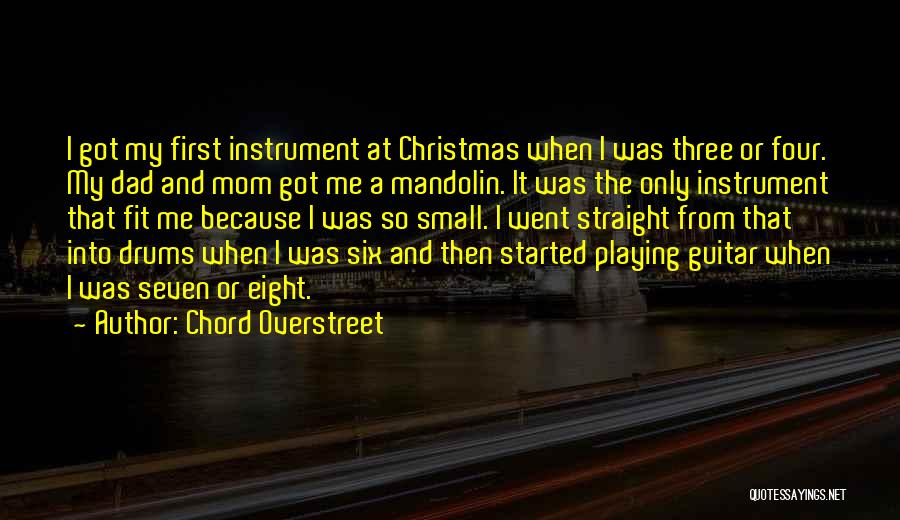 Chord Overstreet Quotes 2259161
