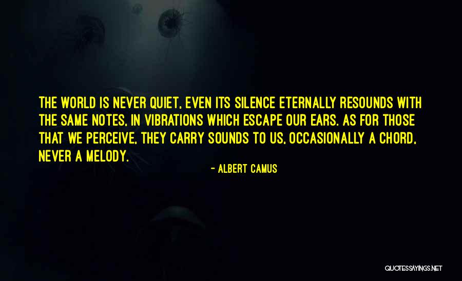 Chord Quotes By Albert Camus