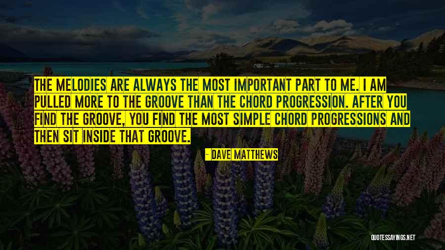 Chord Quotes By Dave Matthews