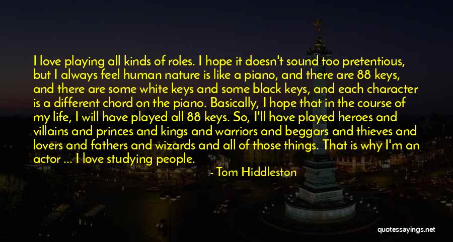 Chord Quotes By Tom Hiddleston