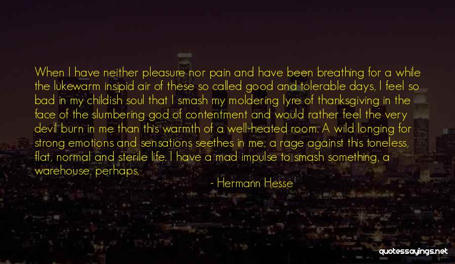 Chordal Homophony Quotes By Hermann Hesse Chordal Homophony Quotes By Hermann Hesse
