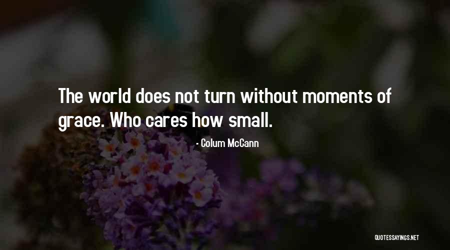 Chordates That Are Invertebrates Quotes By Colum McCann Chordates That Are Invertebrates Quotes By Colum McCann